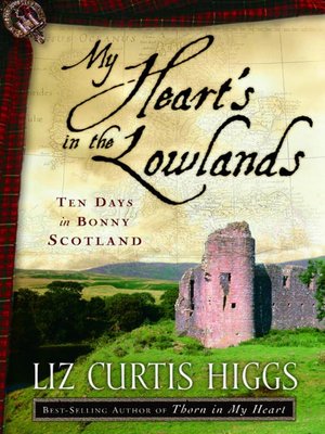 cover image of My Heart's in the Lowlands